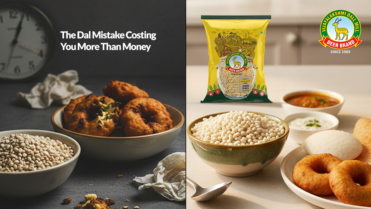 Split-image comparison showing the impact of choosing the right dal: on the left, over-fried vadas with a dark, moody tone and the text “The Dal Mistake Costing You More Than Money”; on the right, Vijayalakshmi Deer Brand urad dal packet displayed with raw urad dal, soft idlis, golden vadas, chutney, and sambar in a bright kitchen setting, highlighting quality and better results.